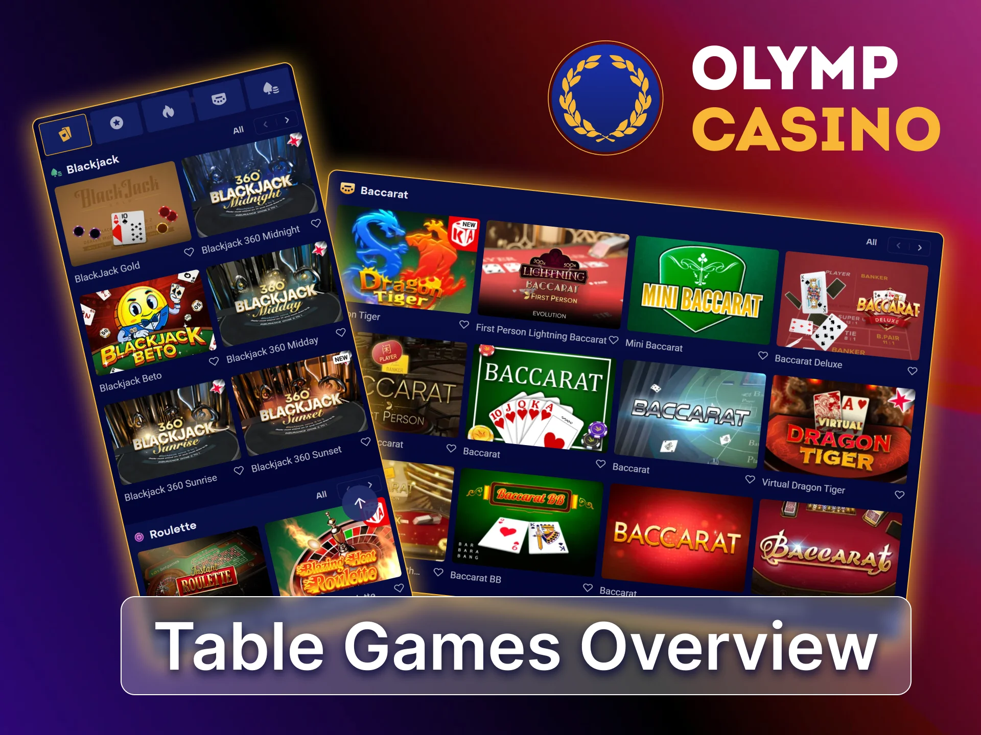 Play blackjack, roulette and other table games at Olymp Casino anytime.